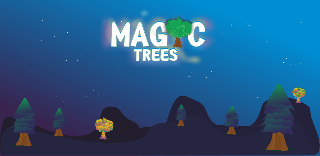 Magic Trees